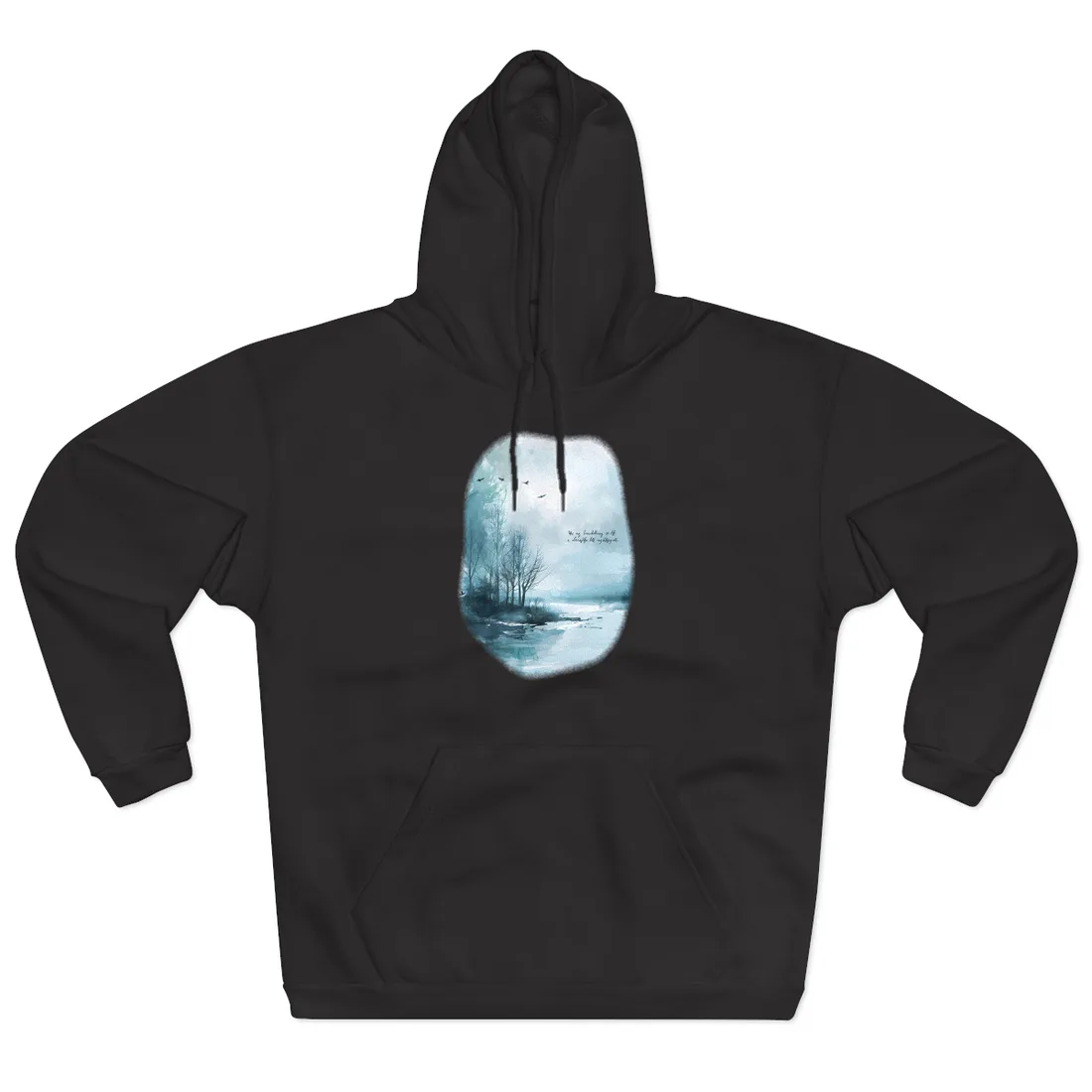 Serene Landscape: A Peaceful Nature Scene with Inspirational Quote - Hoodie (Black)