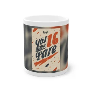 You Love 16 Lettering Mug
